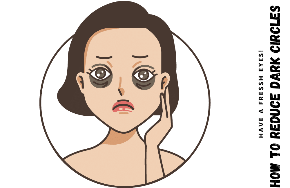 an illustration of How to reduce dark circles