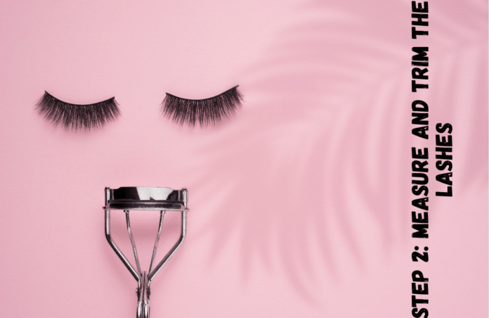 How To Apply False Lashes - A Step-by-Step Guide For Beginners