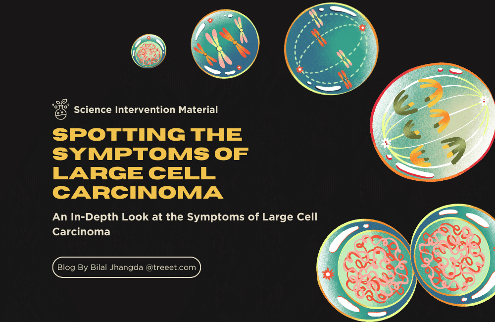 an illustration of a Spotting the Symptoms of Large Cell Carcinoma.