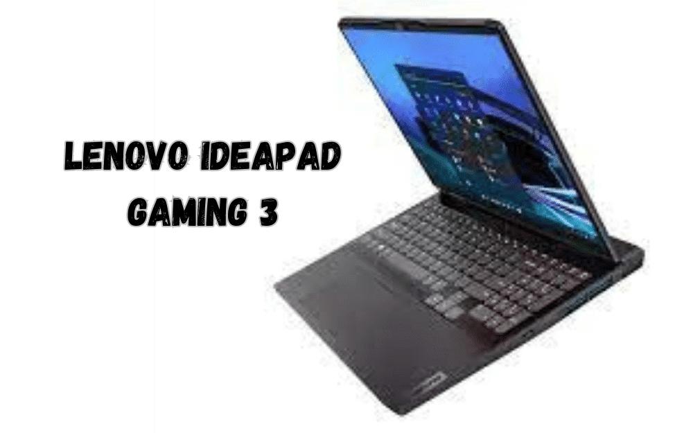 an illustration of a Lenovo Ideapad gaming 3 the best laptop under 800$ to run GTA 5. 